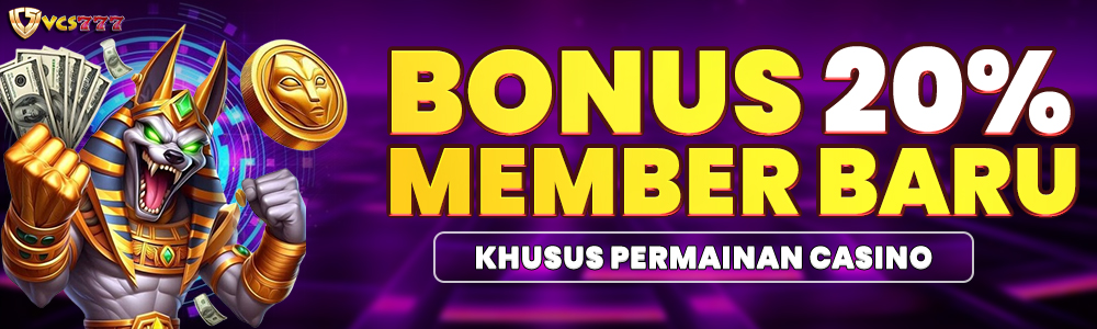 Member Baru Kasino 20%